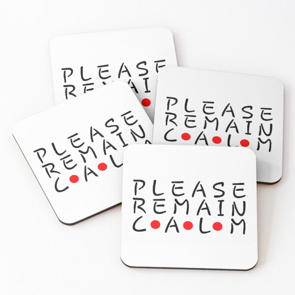 Item preview, please remain calm qoute design by ironpalette designed and sold by ironpalette.