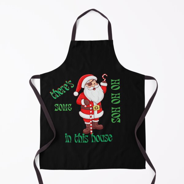 Item preview, theres some hos in this house christmas, theres some hos in this house designed and sold by UMIARTS ⭐⭐⭐⭐⭐.