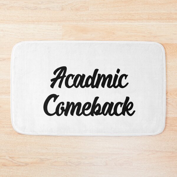 Item preview, Academic Comeback - Minimalistic Black Text Design designed and sold by TyxShop.