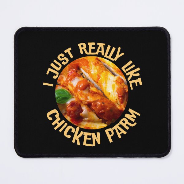 Item preview, I Just Really Like Chicken Parm Parmigiana Italian Food Lover designed and sold by foodiemarie.