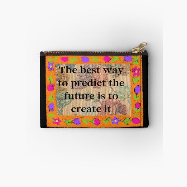 Item preview, The best way to predict the future is to create it.	 designed and sold by hidohido.