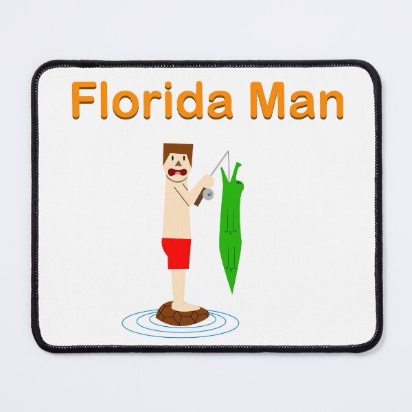 Item preview, Florida Man Fishing designed and sold by AlbertoArtZone.