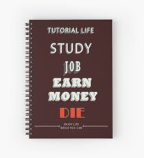 TUTORIAL LIFE Spiral Notebook