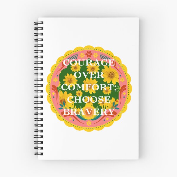 Item preview, Courage over comfort; choose bravery.	 designed and sold by hidohido.
