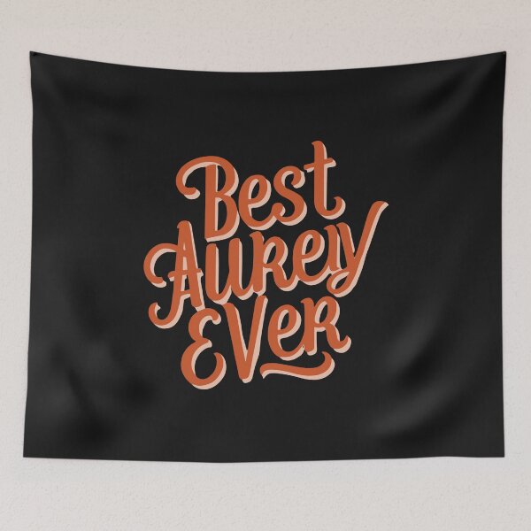 Item preview, Best Aubrey Ever funy shirt designed and sold by MizoX7.