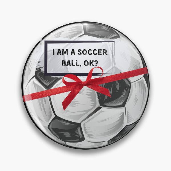Artikelvorschau, Ich bin ein Fußball, ok? entworfen und verkauft von Kasizda.