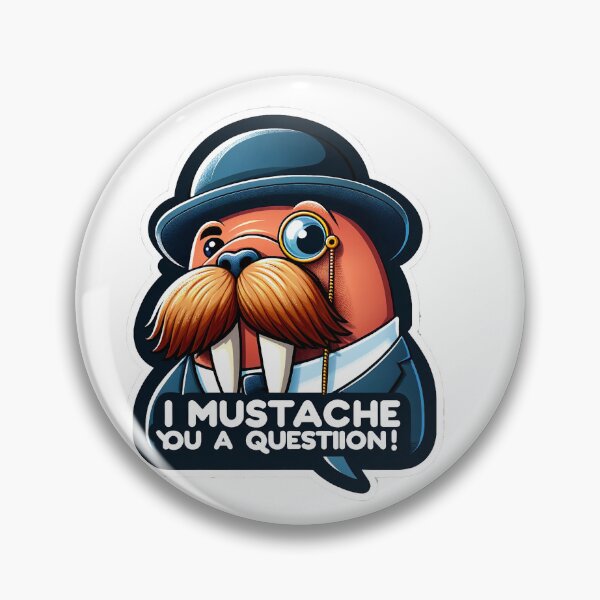 Artikelvorschau, Witty Walrus Mustache Sticker - I Mustache You a Question! entworfen und verkauft von The-Library.