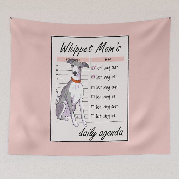 Item preview, Whippet Mom's daily agenda designed and sold by Iluvmygreyhound.