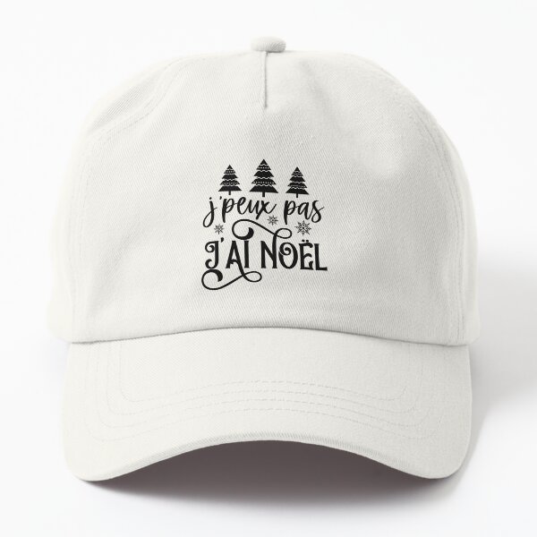 J'peux pas j'ai Noël Casquette Dad Hat