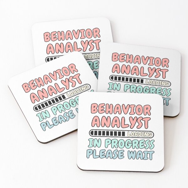 Item preview, Behavior Analyst Loading In Progress Please Wait designed and sold by HappyDelights.