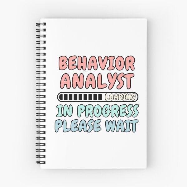 Aperçu de l'œuvre Behavior Analyst Loading In Progress Please Wait créée et vendue par HappyDelights.