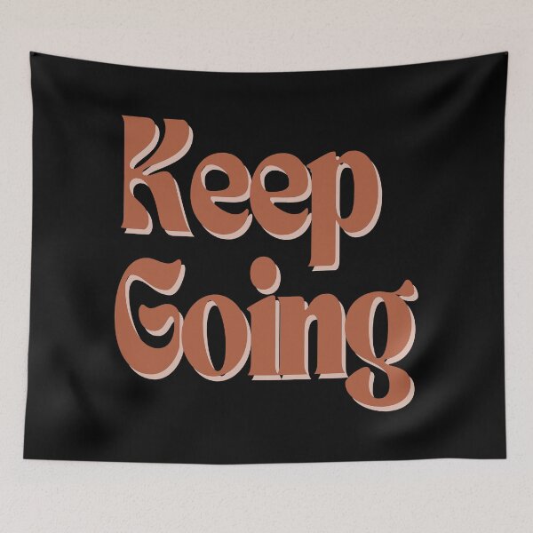 Item preview, Keep Going designed and sold by linestoreflect.