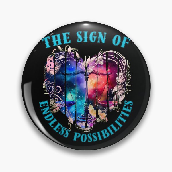 Item preview, The Sign Of Endless Possibilities. funny libra designed and sold by ZodiacWonders.