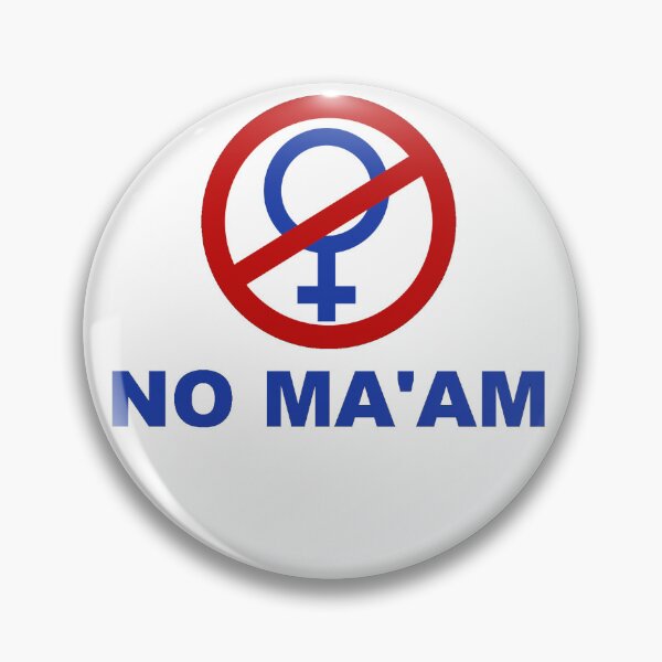 Item preview, No Maam Logo designed and sold by SLCollectibles.