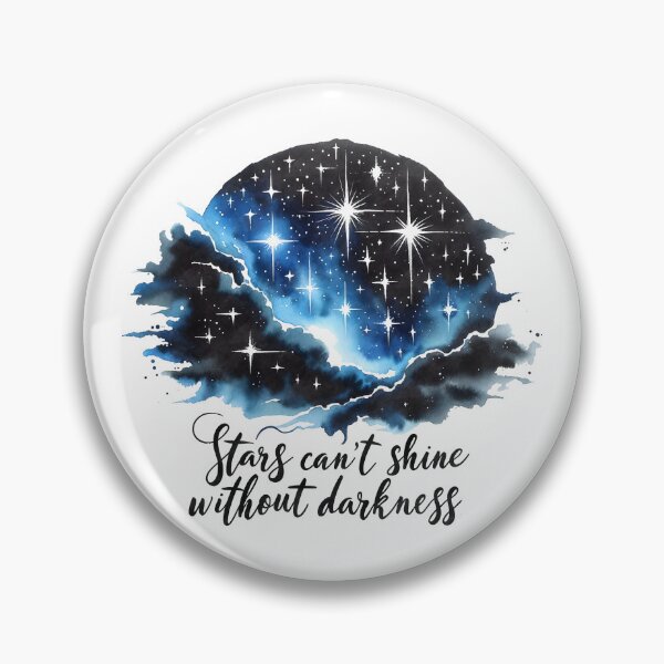 Item preview, Stars Can't Shine Without Darkness Outer Space Graphics designed and sold by JoeZigns81.