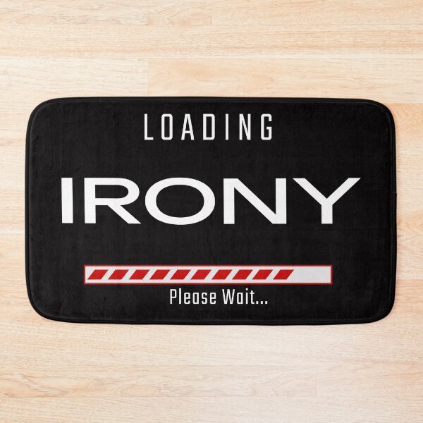 Item preview, Loading Irony designed and sold by Fervour-Arts.