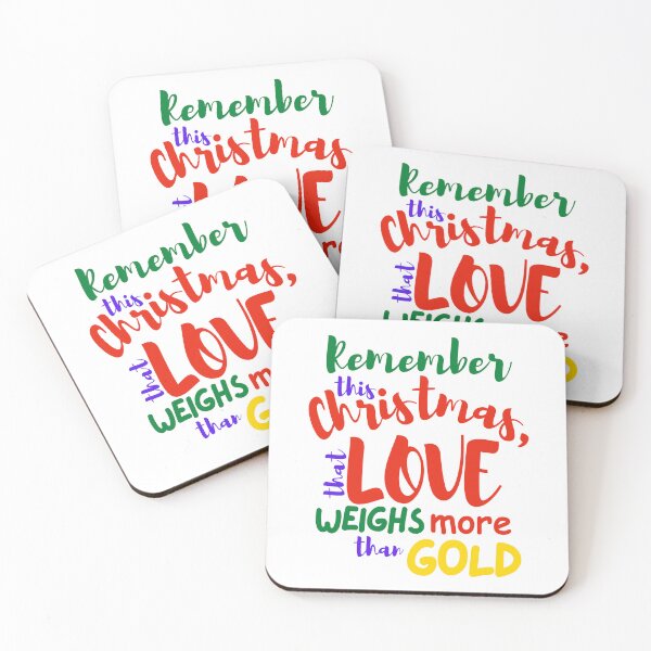 Item preview, Remember this Christmas, that Love Weighs more than Gold designed and sold by linestoreflect.