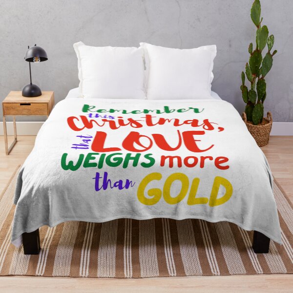 Item preview, Remember this Christmas, that Love Weighs more than Gold designed and sold by linestoreflect.