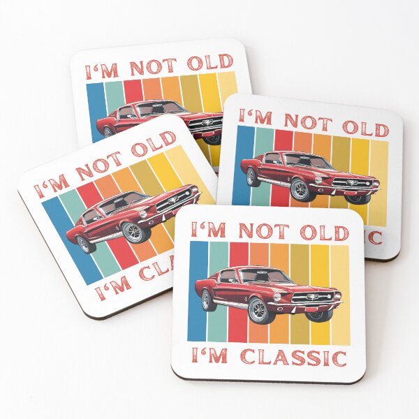 Item preview, 1967 Mustang I’m Not Old I’m A Classic  designed and sold by Ink Rebellion.