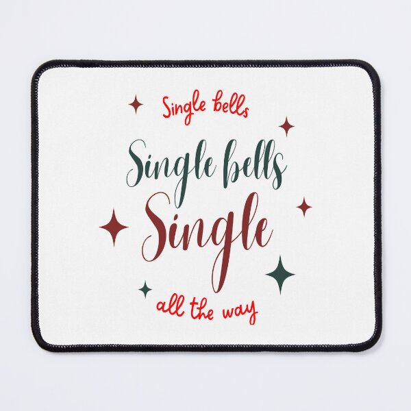 Item preview, Single Bells, Single Bells, Single All The Way designed and sold by linestoreflect.