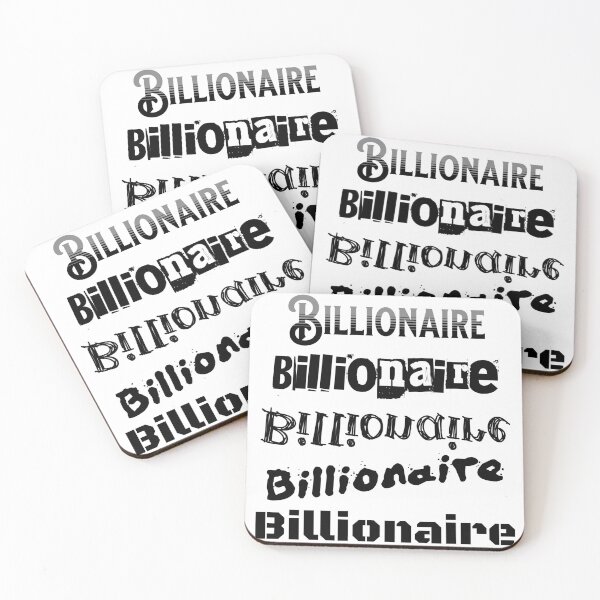 Item preview, Billionaire designed and sold by Quoticles.