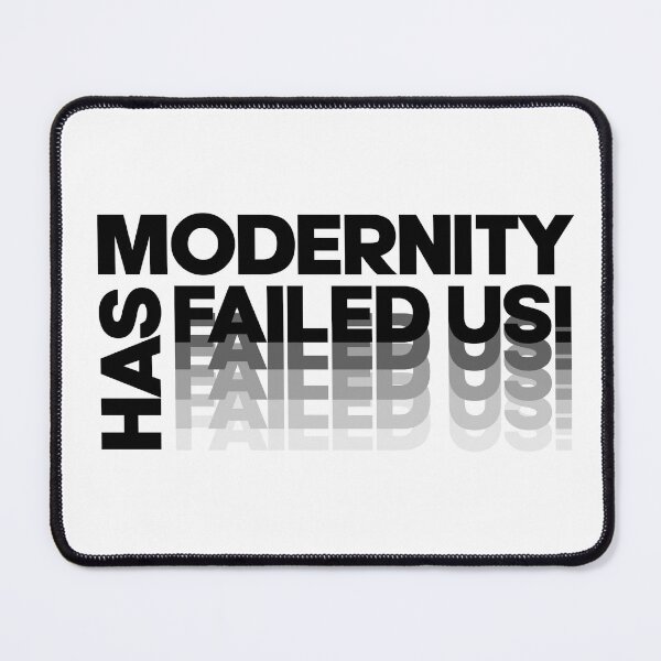 Item preview, Modernity Has Failed Us - The 1975 designed and sold by megbc.
