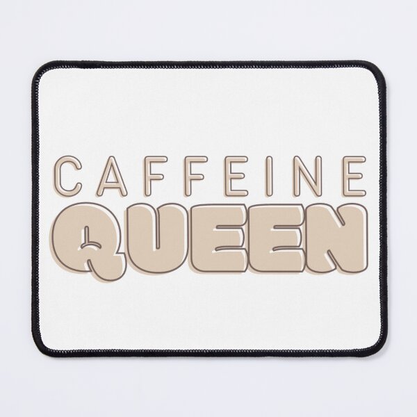 Item preview, caffeine queen designed and sold by Jadie Barnhart.