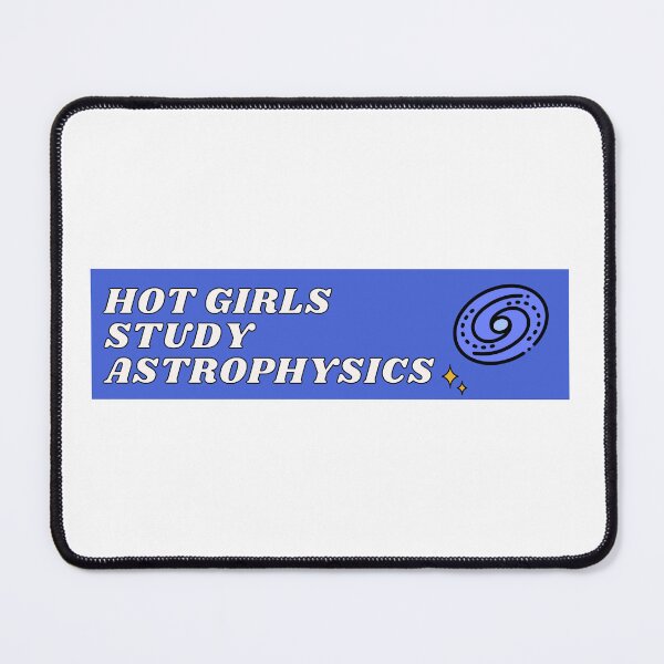 Item preview, HOT GIRLS STUDY PHYSICS designed and sold by christicaride.