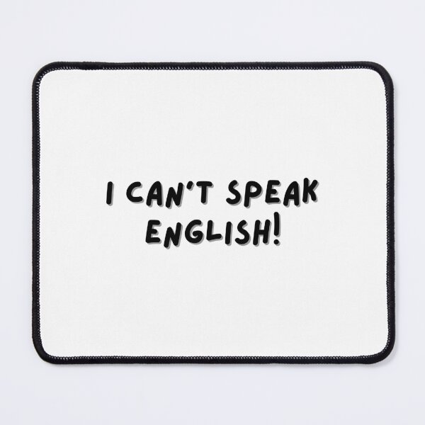 Item preview, I can't speak English! designed and sold by elegant-unicorn.