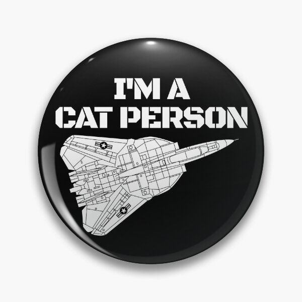 Item preview, I'm Cat Person F14 Tomcat Fighter Jet Schematic F14 Tomcat Gear designed and sold by DynamicDesign.