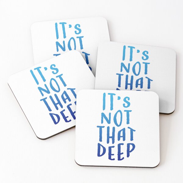 Item preview, It's Not That Deep designed and sold by Sofia Hessevick.