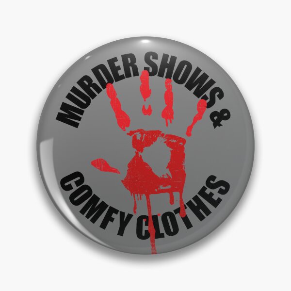 Item preview, Murder Shows And Comfy Clothes Funny True Crime Gear designed and sold by DynamicDesign.