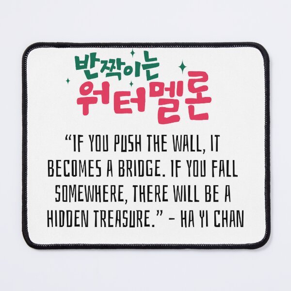 Item preview, Twinkling Watermelon Korean Drama Quote designed and sold by ArtRaftPro.