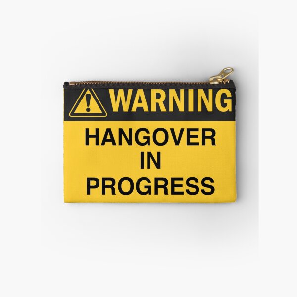 Item preview, WARNING Hangover In Progress  designed and sold by Maddie OMalley.