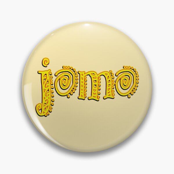 Item preview,  joy of missing out , jomo ! designed and sold by trudette.