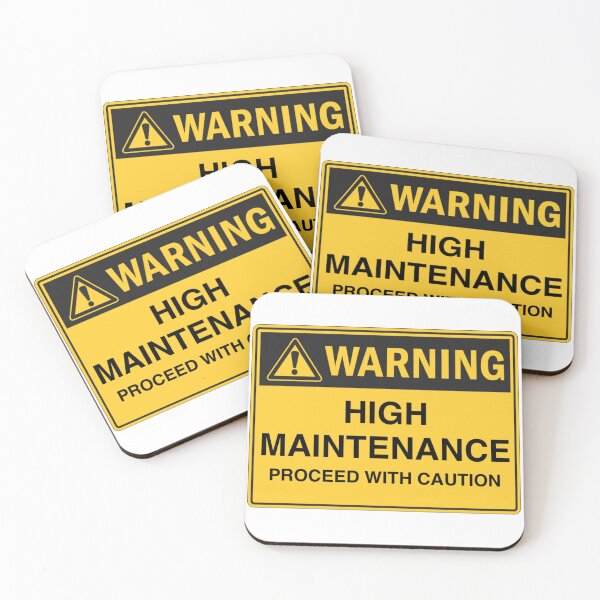 Item preview, WARNING High Maintenance designed and sold by Maddie OMalley.