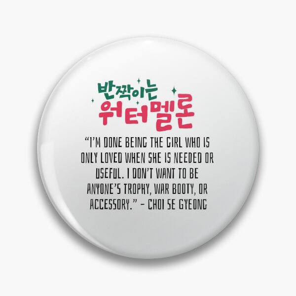 Item preview, Twinkling Watermelon Korean Drama Quote designed and sold by ArtRaftPro.