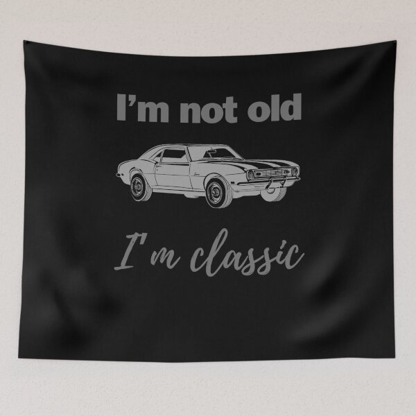 Item preview, I’m not old i’m classic designed and sold by Creativedsigna.