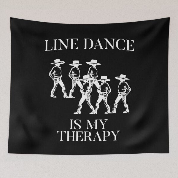 Item preview, Line Dance is my Therapy designed and sold by JoeStylistic.