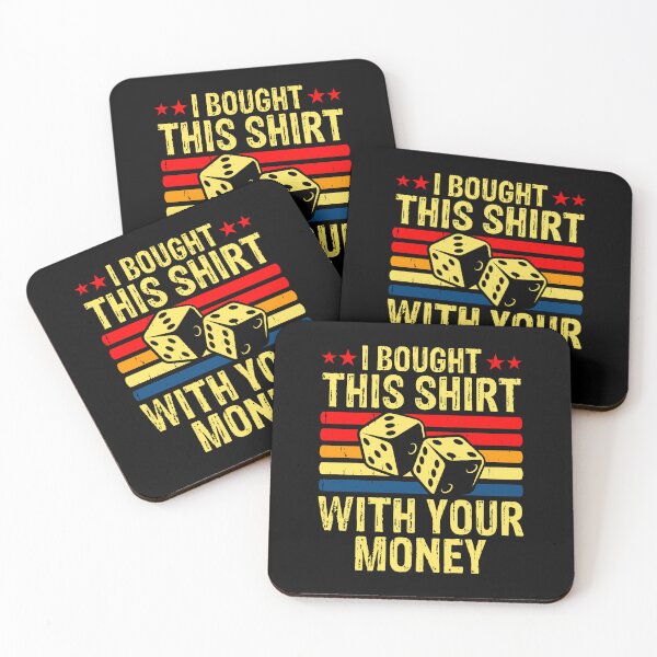 Item preview, I BOUGHT THIS SHIRT WITH YOUR MONEY  designed and sold by WoodburyLake.