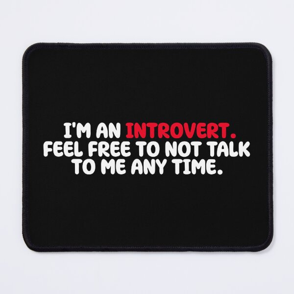 Item preview, I'm An Introvert | Funny Relatable designed and sold by Creatise.
