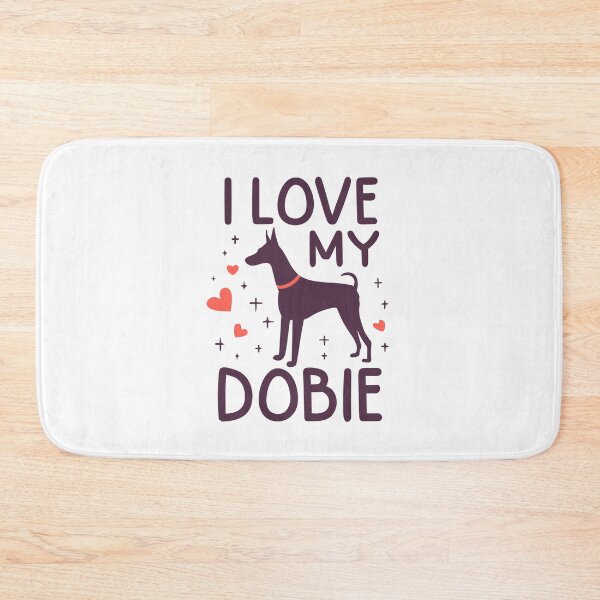 Item preview, I Love My Dobie: Always and Forever designed and sold by EmeraldeaArt.