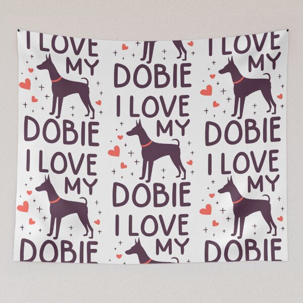 Item preview, I Love My Dobie: Always and Forever designed and sold by EmeraldeaArt.