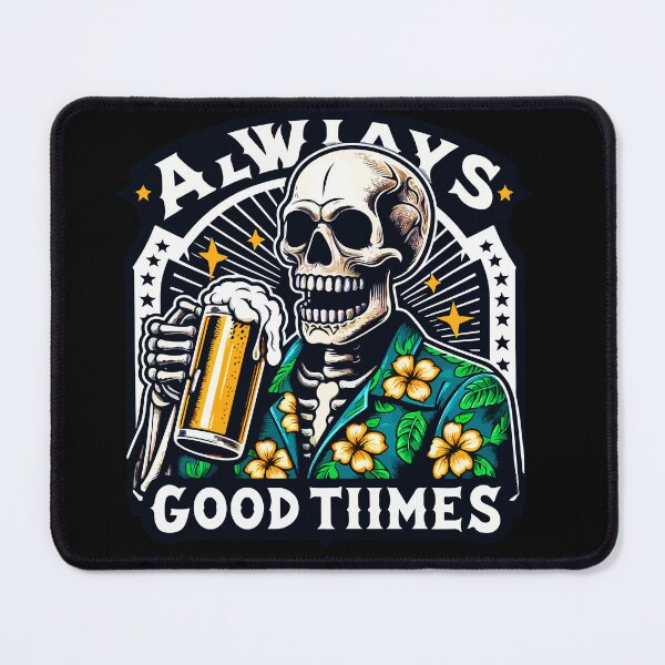 Item preview, Always Good Tiimes designed and sold by BERKKIZILAY.