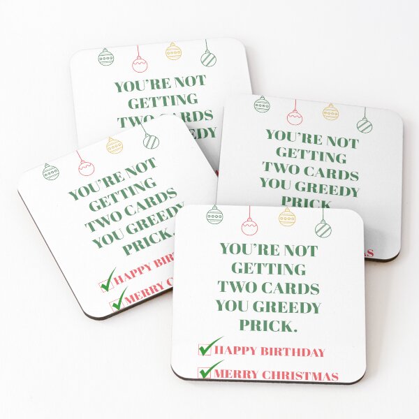 Item preview, You're not getting two cards you greedy prick funny christmas December birthday designed and sold by vyascreations.