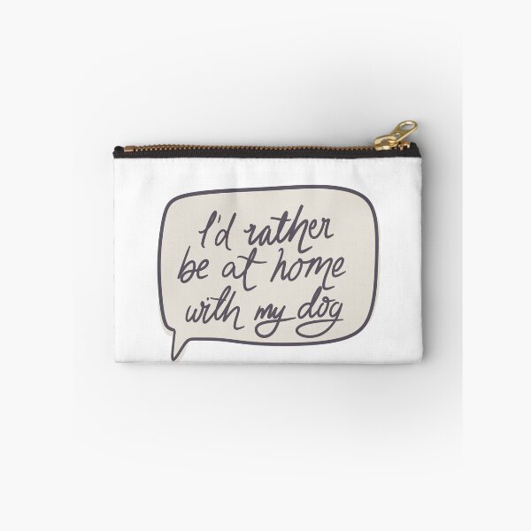 Item preview, I'd rather be at home with my dog designed and sold by LisaTrincaArt.