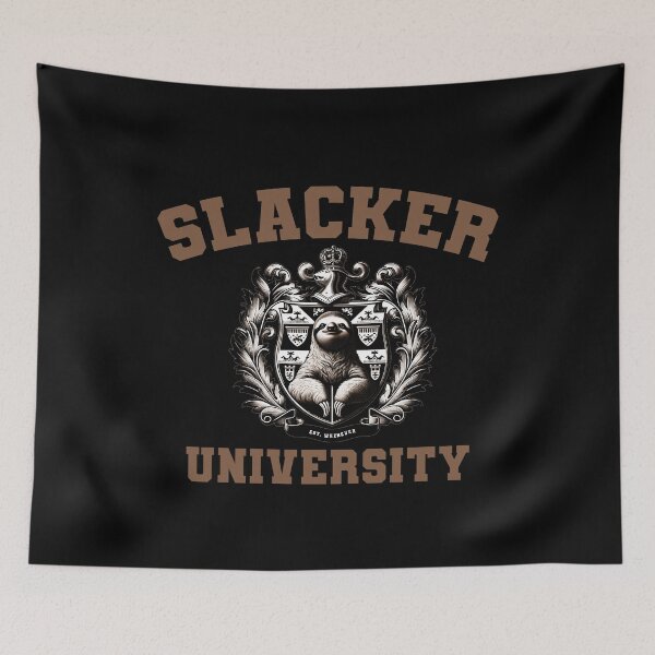 Item preview, Slacker University Funny Design designed and sold by YokujinDesign.