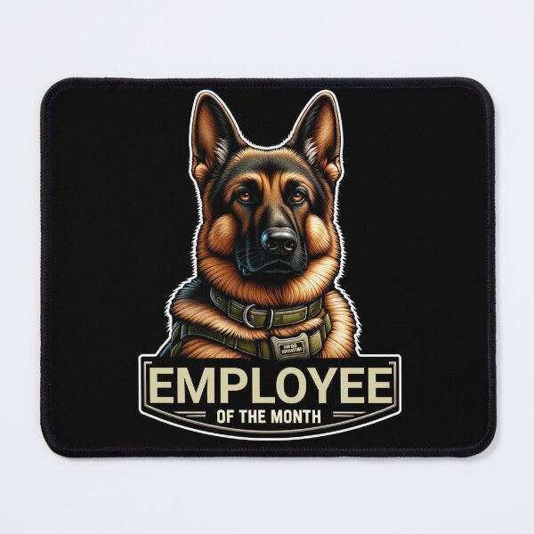 Item preview, EMPLOYEE OF THE MONTH DOG K9 FUNNY designed and sold by HYPeR-NaTUrE.