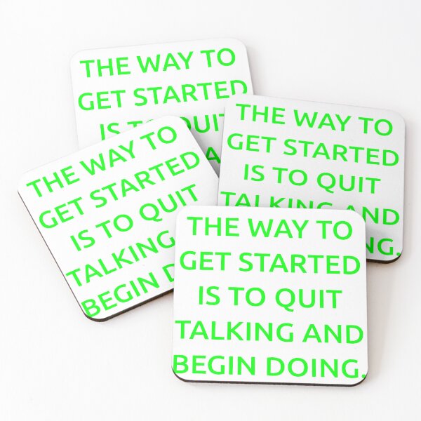 Item preview, The way to get started is to quit talking and begin doing. designed and sold by IMCDT.