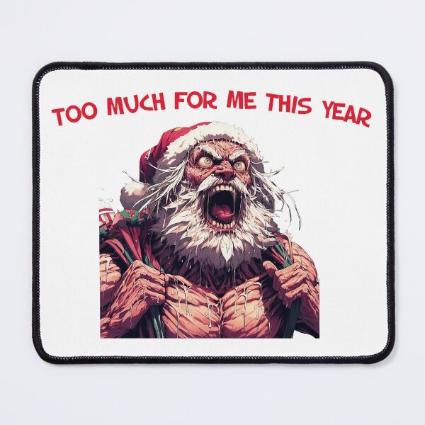 Item preview, Too much for me this year designed and sold by Izhevsky.